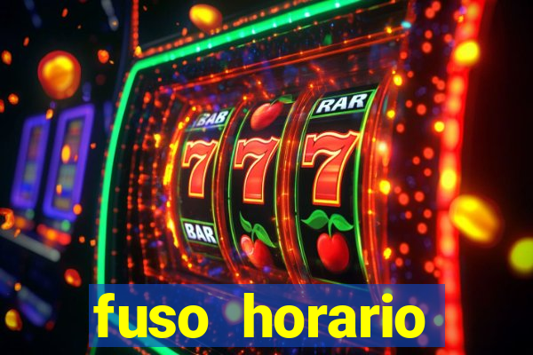 fuso horario barcelona x brasil